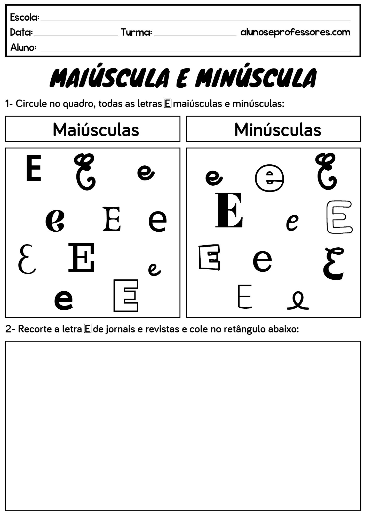 Atividades A Letra E Para Imprimir Alunos E Professores