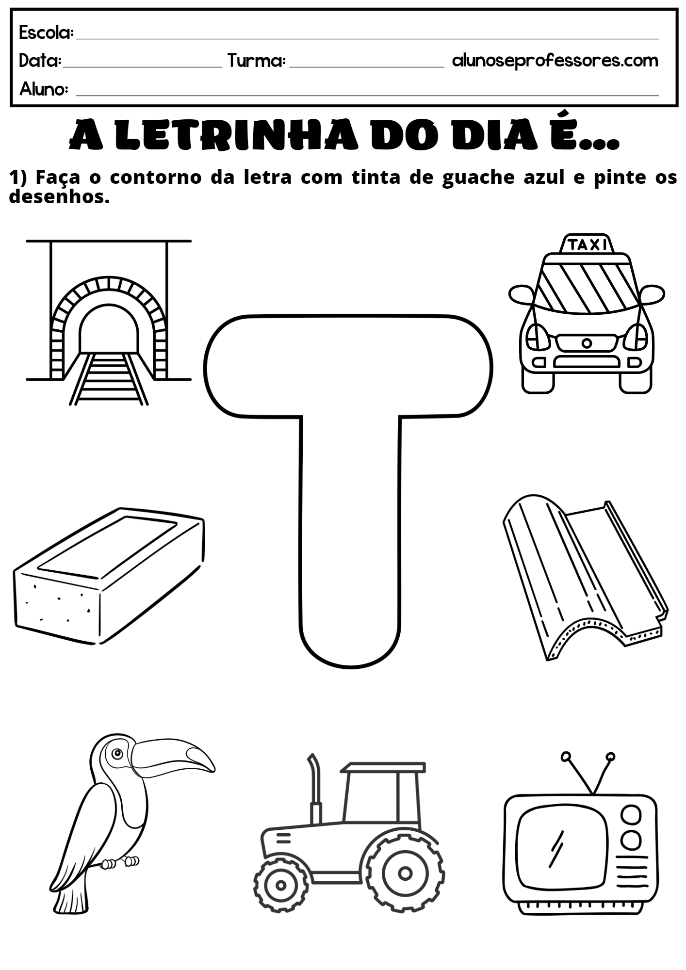 Atividades Com A Letra T Para Imprimir Alunos E Professores