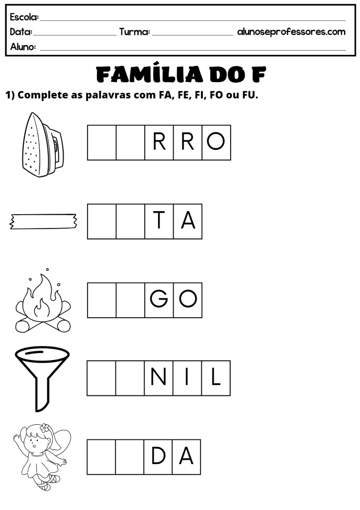 Atividades Com A Família Silábica Do F Para Imprimir | Alunos E Professores