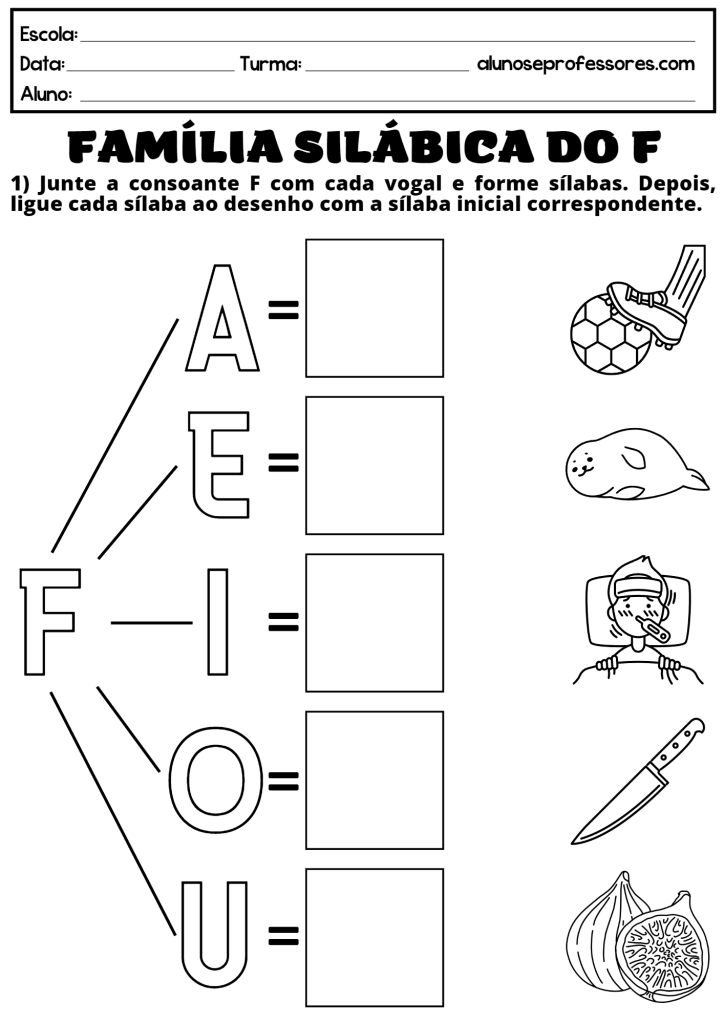 Atividades Com A Fam Lia Sil Bica Do F Para Imprimir Alunos E Professores